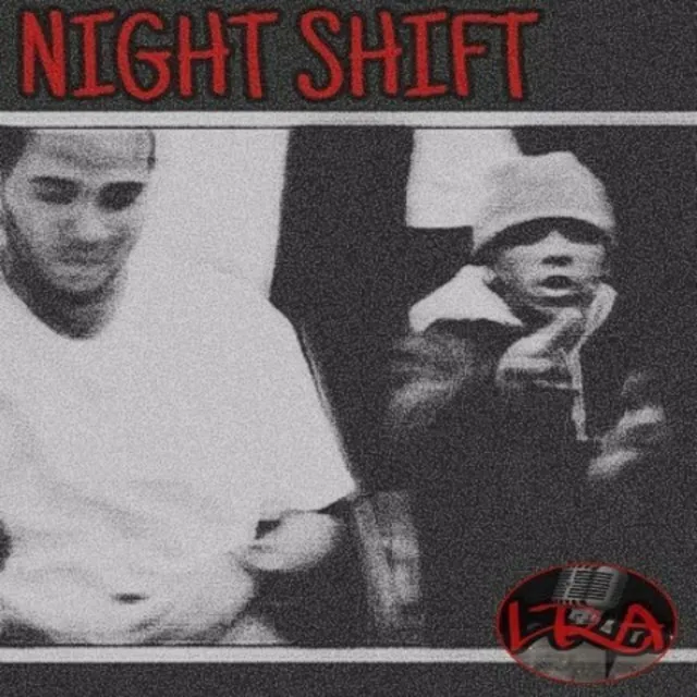 NIGHT SHIFT