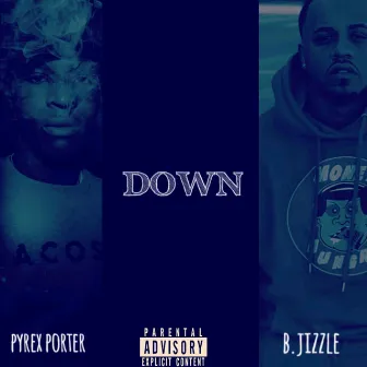 Down by Pyrex Porter