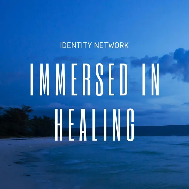 Immersed in Healing