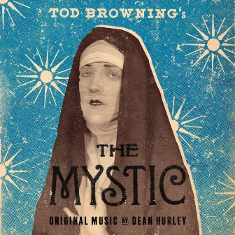 The Mystic (Original Score) by Dean Hurley