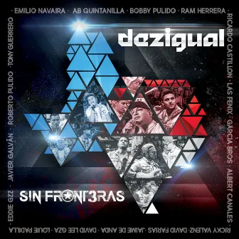 Sin Fronteras by Dezigual