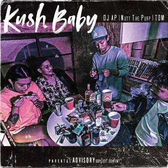 KUSH BABY by TOM