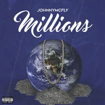 Millions by Johnny Mcfly