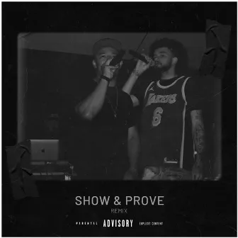 Show & Prove (Remix) by Alwa Gordon