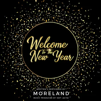 Welcome to the New Year by Josh Moreland