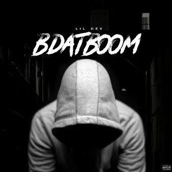 Bdat Boom by Lil Dev