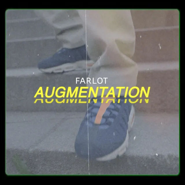 Augmentation