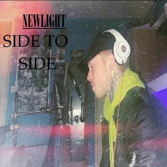 Side to Side by NewLight