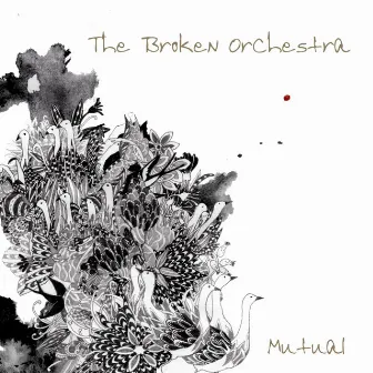 Mutual by The Broken Orchestra