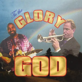 Glory of God by Lucky Pierre