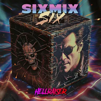 Hellraiser by Sixmixsix