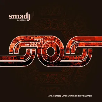 Smadj Presents S.O.S. by Smadj