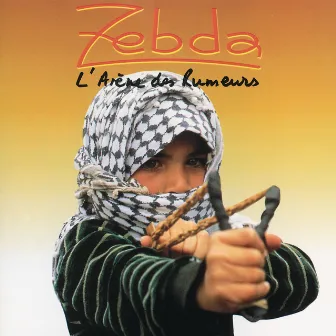 L'Arene Des Rumeurs by Zebda