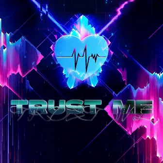 Trust Me by Mig Officiel