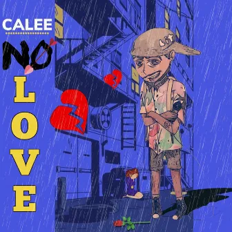 Don't Want Love by Calee