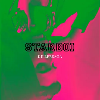 Starboi by KILLERSAGA