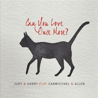 Can You Love Once More? by Judy Carmichael