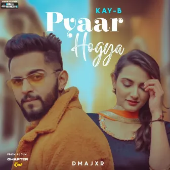 Pyaar Hogya by Kay-B