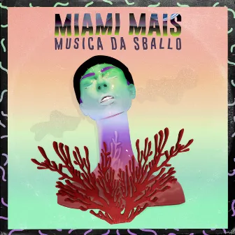 Musica da sballo by Miami Mais