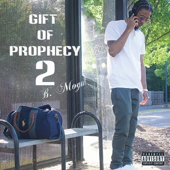 Gift of Prophecy 2 by B. Mogul