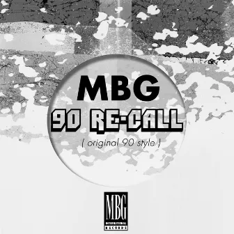 90 Re-call by MBG