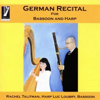 German Recital for Bassoon and Harp by Rachel Talitman