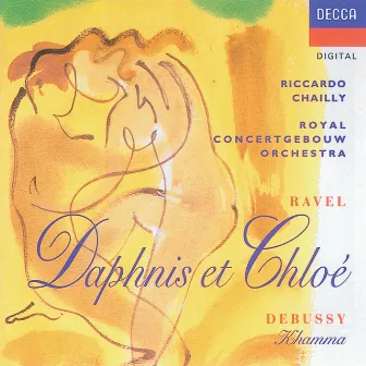 Ravel/Debussy: Daphnis & Chloë/Khamma by Jacques Zoon