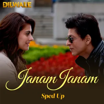 Janam Janam (Sped Up) by Bollywood Sped Up