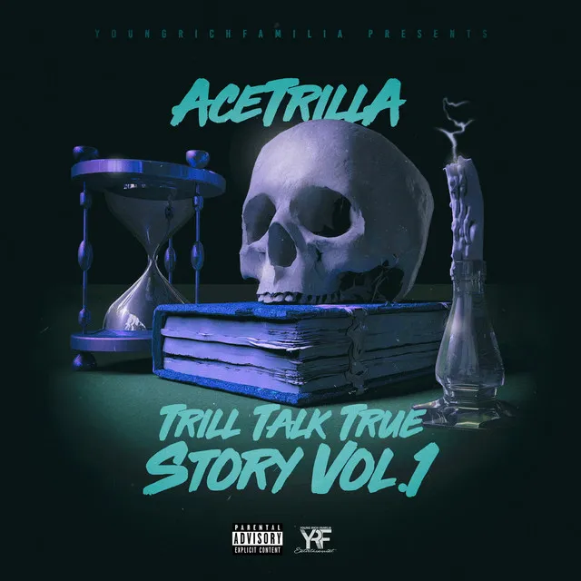 Trill Talk True Story, Vol.1