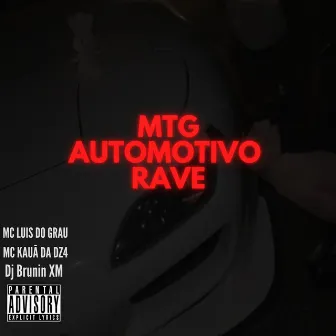 Mtg Automotivo Rave by Mc Luis do Grau