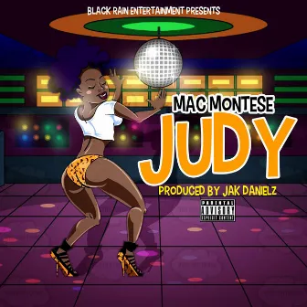 Judy by Mac Montese