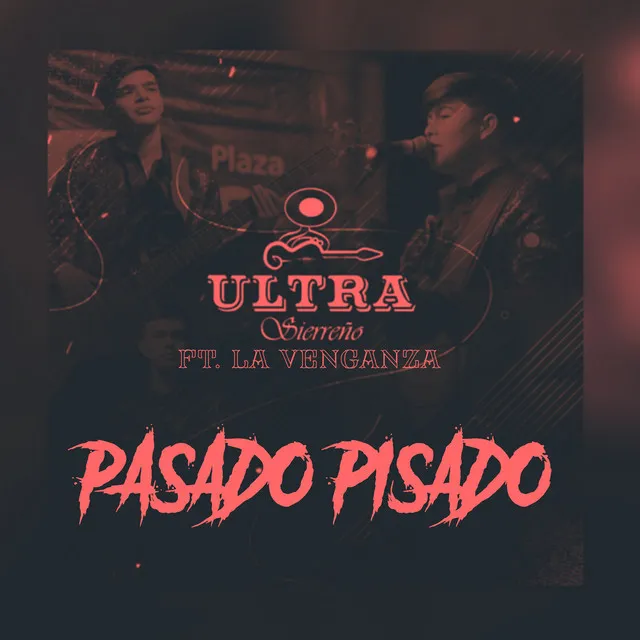 Pasado Pisado (Live)