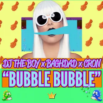 Bubble Dubble by DJ Cron