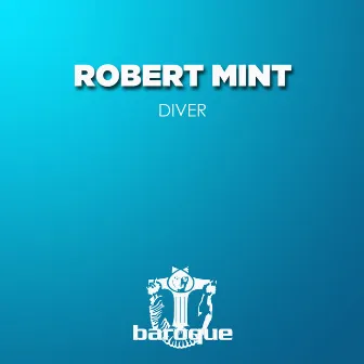 Diver by Robert Mint