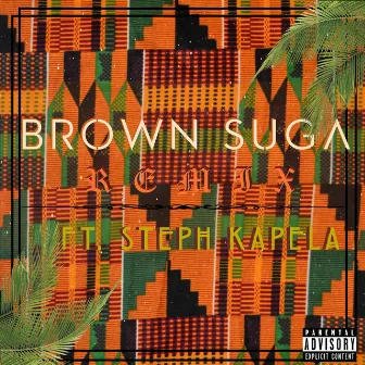 Brown Suga (Remix) by Vallerie Muthoni