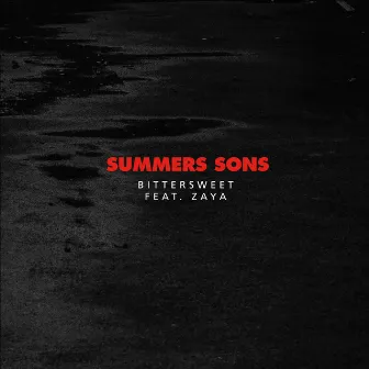 Bittersweet by Summers Sons