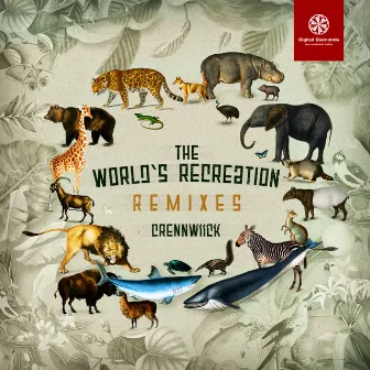 The World's Recreation Remixes by Crennwiick