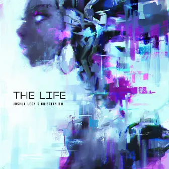 The Life by Joshua Leon