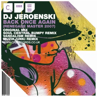 Back Once Again (Renegade Master 2007) by DJ Jeroenski