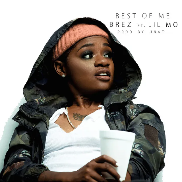 Best of Me (feat. Lil Mo)