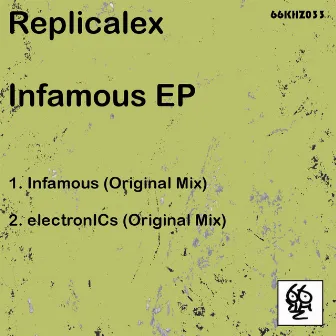 Infamous EP by Replicalex