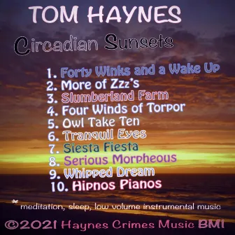 Circadian Sunsets by Tom Haynes