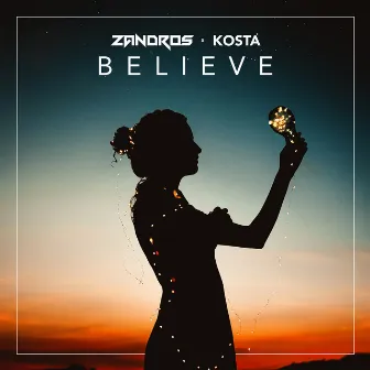 Believe by Zandros