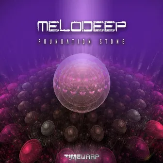 Foundation Stone by MeloDeep