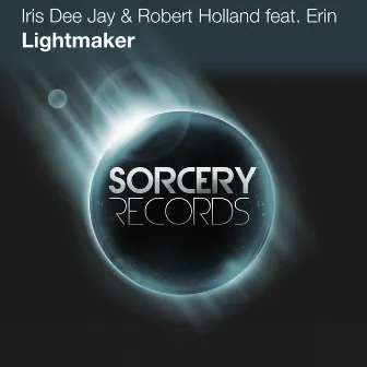 Lightmaker by Robert Holland