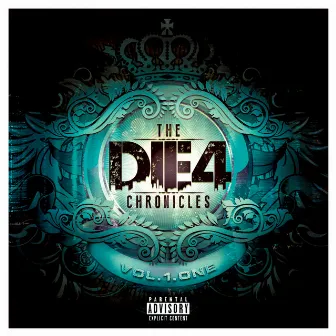 The Die4 Chronicles Vol.1 by Diar Lansky