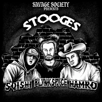 STOOGES by HAMRO