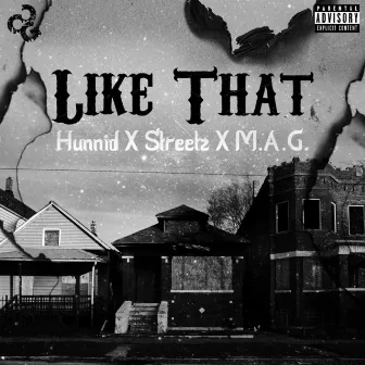 Like That by Hunnid