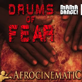 Afrocinematic, Vol. 2: Drums of Fear by Ben Amato