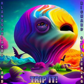 Trip It by Klangschlacht